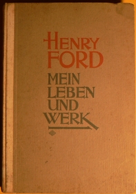 Henry Ford: Mein Leben und Werk